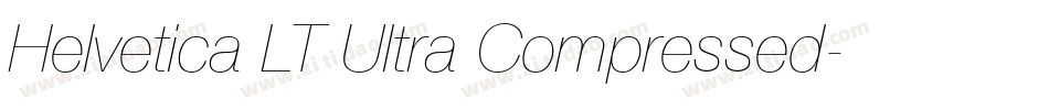 Helvetica LT Ultra Compressed字体转换